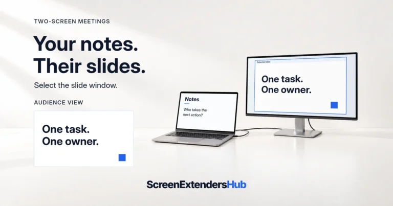 Two-Screen Video Meetings: Present, Take Notes and Share